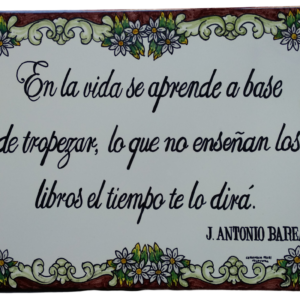 AZULEJO DE CERÁMICA CON REFRAN O FRASE