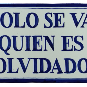 AZULEJO DE CERÁMICA CON FRASE O DICHO